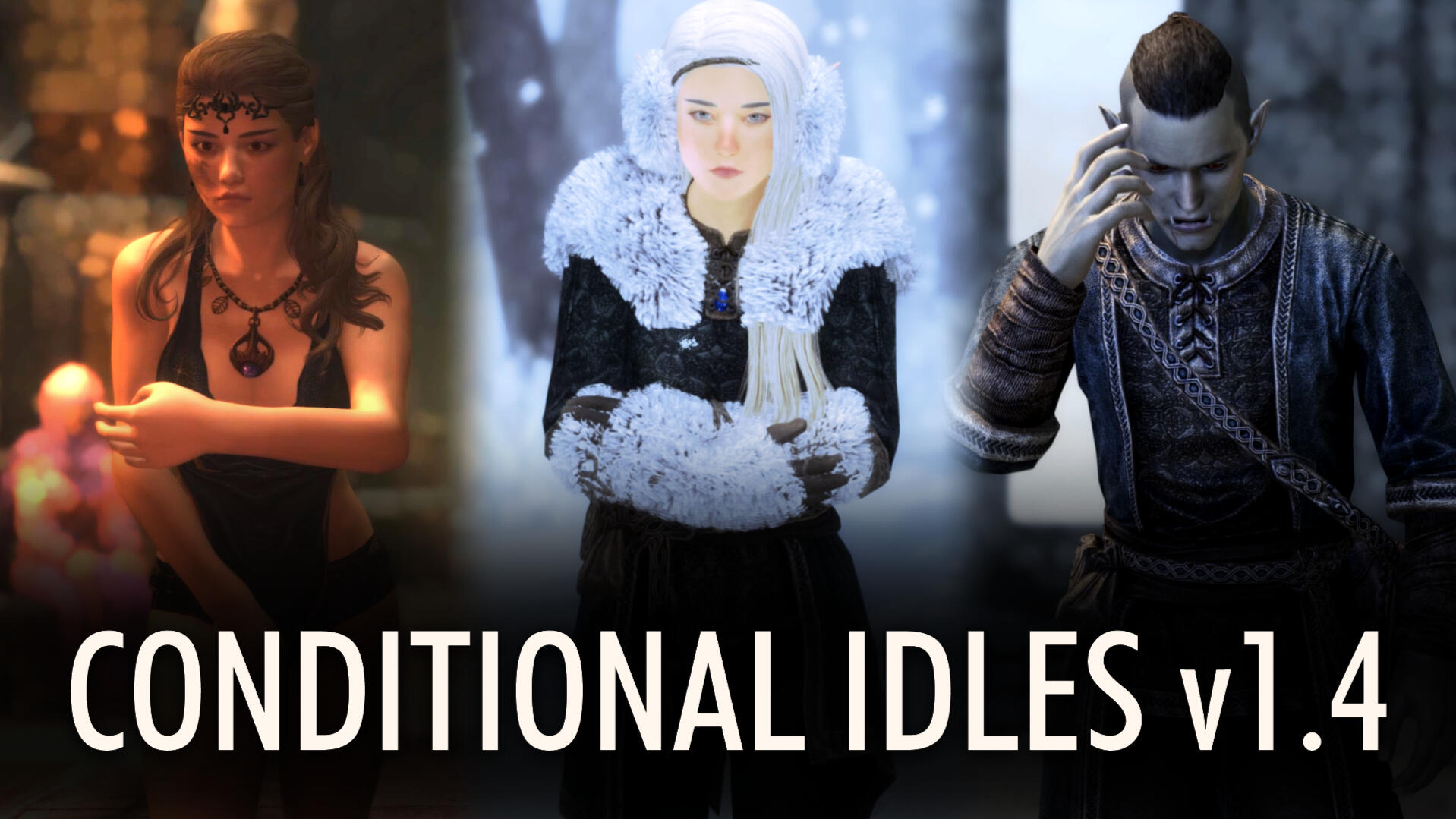 Conditional Idles 1.4